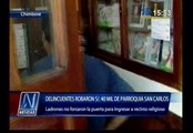 Chimbote: Delincuentes robaron S/.40 mil de una parroquia