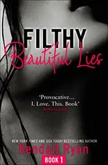 Download Filthy Beautiful Lies Filthy Beautiful Series Book 1 Ebook {EPUB} {PDF} FB2