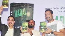 Launches Of Journalist CP Surendran`s Book `Hadal` | Film Maker Anurag Kashyup