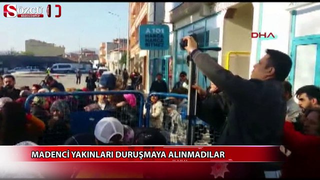 Madenci yakınları duruşmaya alınmadılar