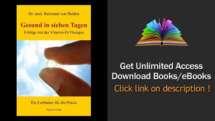 Gesund in sieben Tagen Erfolge mit der Vitamin-D-Therapie PDF