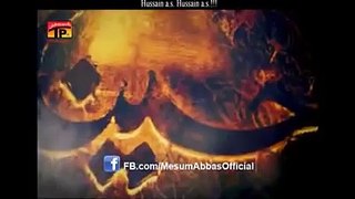 Mesum Abbas Nohay 2015 _ Title Noha _ Karbala Karbala Hussain (a.s) Hussain (a.s) _ حسينا