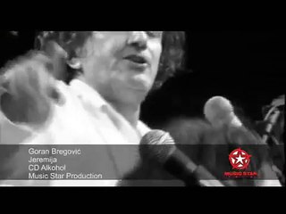 Goran Bregović - Alkohol