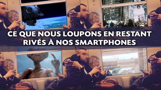 Tout ce qu'on loupe en restant scotchés à nos smartphones