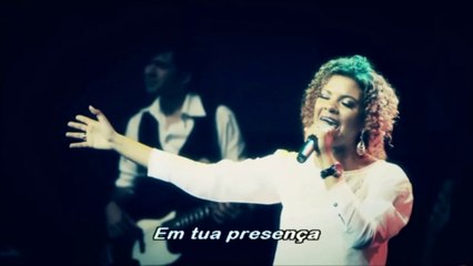 Nívea Soares - Em Tua Presença