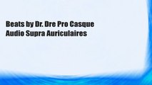 Beats by Dr. Dre Pro Casque Audio Supra Auriculaires