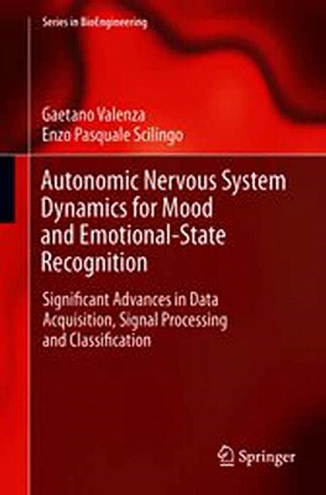 Download Autonomic Nervous System Dynamics for Mood and Emotional-State Recognition Ebook {EPUB} {PDF} FB2