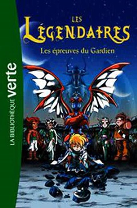 Download Les Legendaires 02 - Les epreuves du gardien Ebook {EPUB} {PDF} FB2