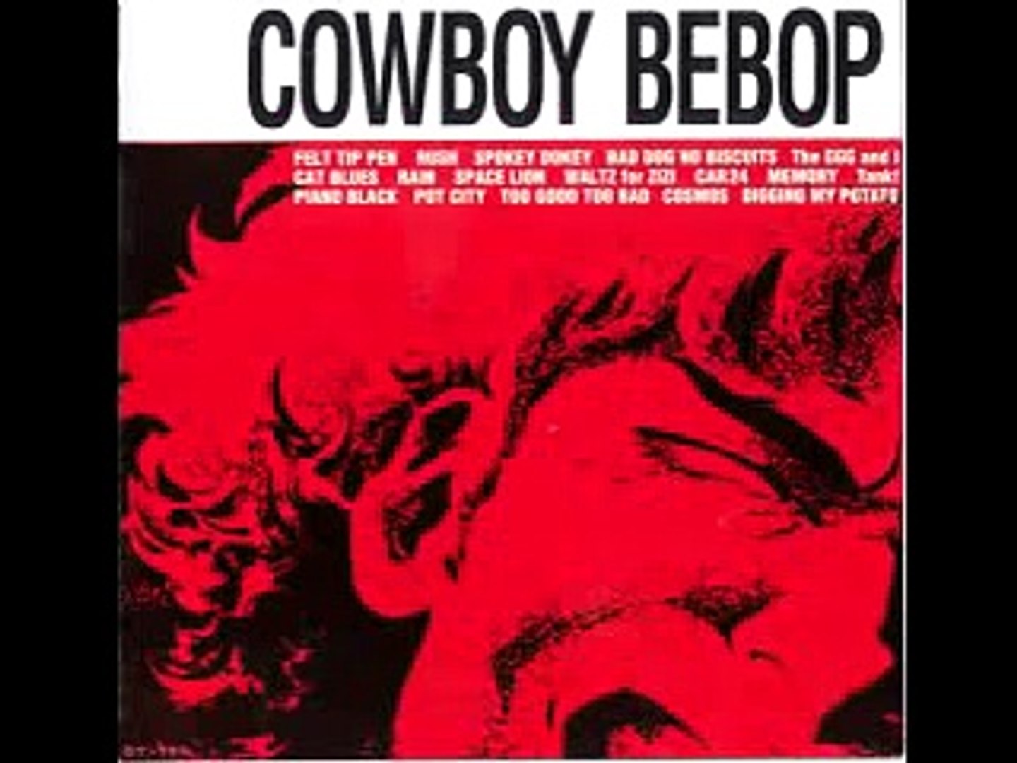 Cowboy Bebop Ost 1 Space Lion Video Dailymotion