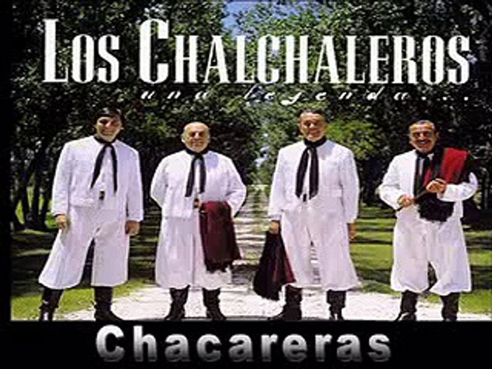 Los Chalchaleros - Pupurri de Chacareras