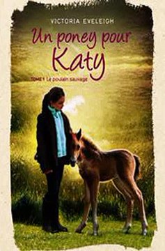 Download Un poney pour Katy - Tome 1 Ebook {EPUB} {PDF} FB2