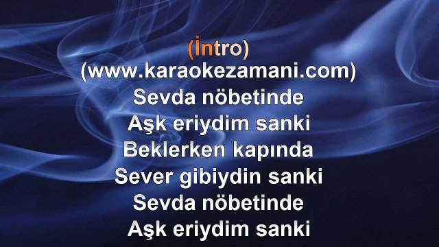 Çelik - Sevda Nöbeti - 2003 TÜRKÇE KARAOKE