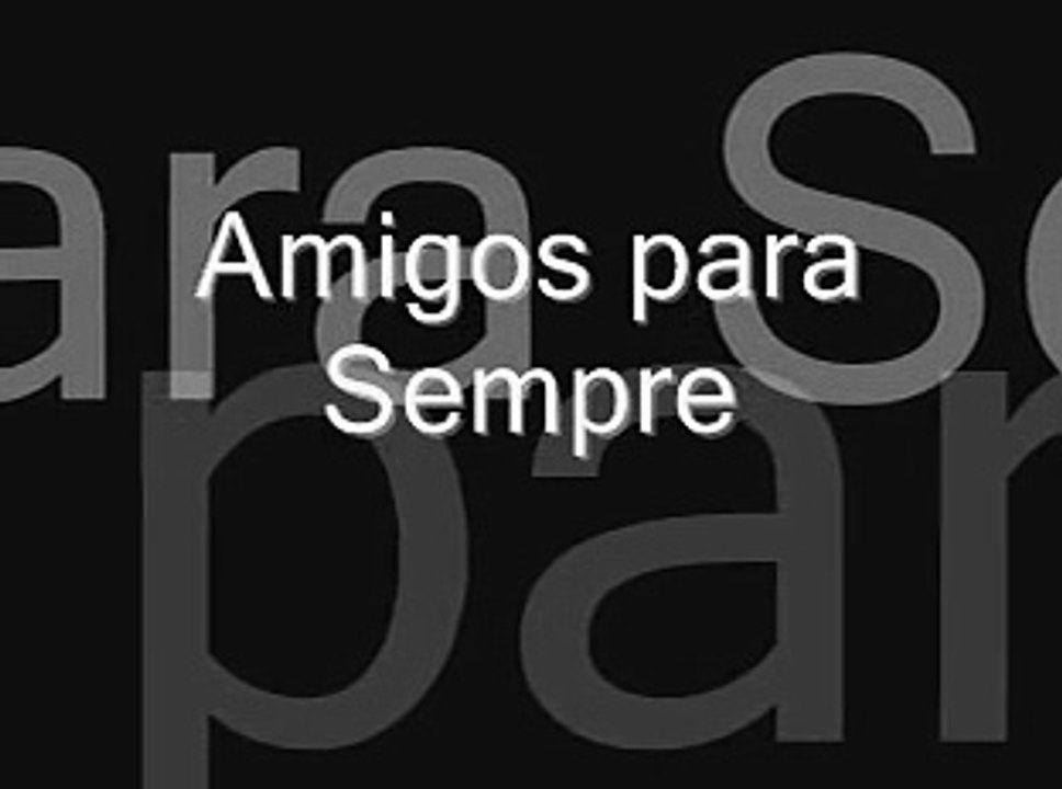 Amigos para Sempre