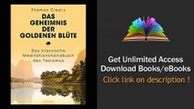 Das Geheimnis der Goldenen Blte Das klassische Meditationshandbuch des PDF