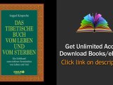 Das tibetische Buch vom Leben und vom Sterben Ein Schlssel zum tieferen PDF