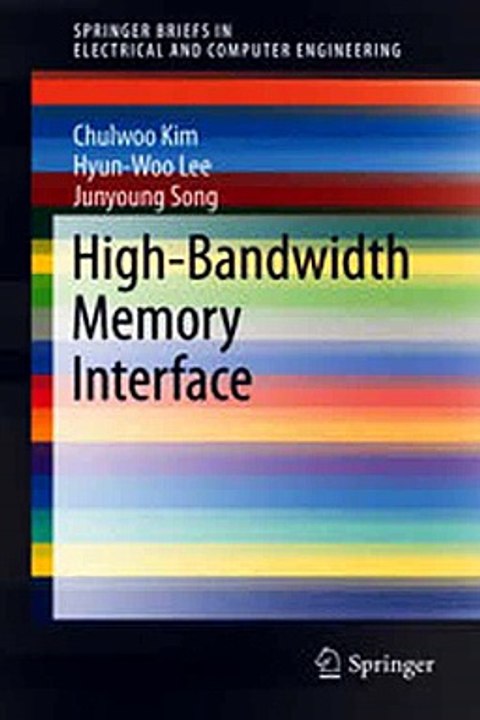 Download High-Bandwidth Memory Interface Ebook {EPUB} {PDF} FB2