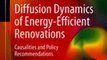 Download Diffusion Dynamics of Energy-Efficient Renovations Ebook {EPUB} {PDF} FB2