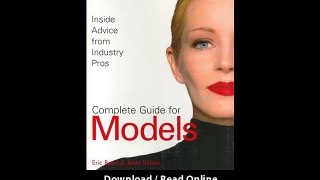 Download Complete Guide for Models Inside Advice from Industry Pros for Fashion