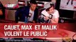 Cauet, Max Boublil et Malik Bentalha volent le public - C'Cauet sur NRJ