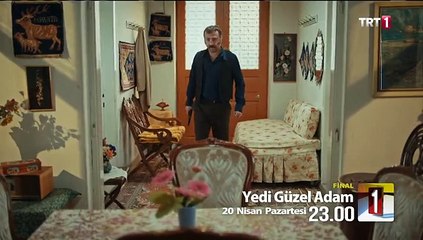 Yedi Güzel Adam 39. Bölüm Fragmanı 20 Nisan 2015