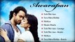 Awarapan [2007] Full Songs - Jukebox - Emraan Hashmi & Shriya Saran - Bollywood Romantic Songs - sonhra
