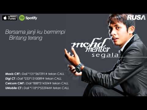 Mohd Mentor - Segala [Official Lyrics Video]