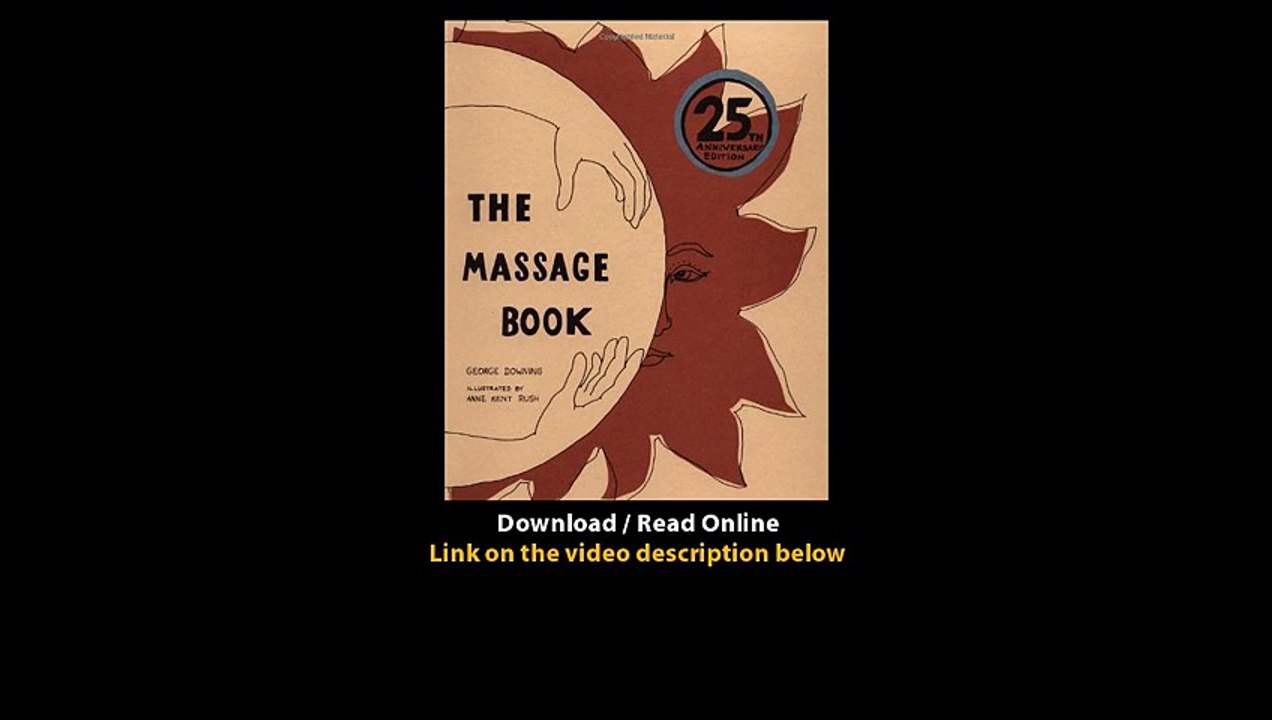 Download The Massage Book th Anniversary Edition By George Downing PDF