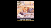 Download Handmade Soap A Practical Guide to Making Natural Soaps By Tatyana Hil