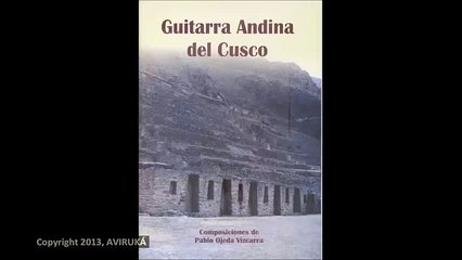 Guitarra Peruana. Homenajea Pablo Ojeda Vizcarra- 3 Guitarra del Cuzco.Ronald Contreras Zegarra.