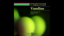 Radarstation Feat. Gabriella Monte - Vaseline (Redrum Alone Remix)