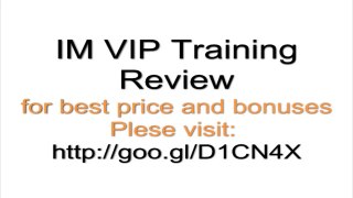 IM Vip Training Review-Inside the membership