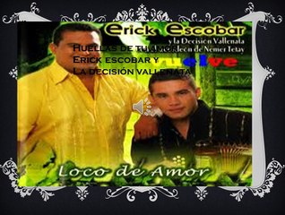huellas de tu amor erick escobar