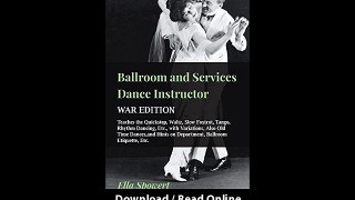 Download Ballroom And Services Dance Instructor War Edition By Ella Spowert PDF