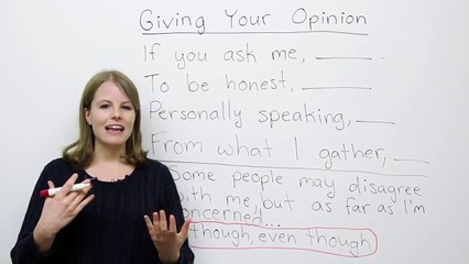 IELTS & TOEFL - How to give your opinion