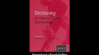 Download Dictionary of Classical Ballet Terminology By Rhonda Ryman PDF