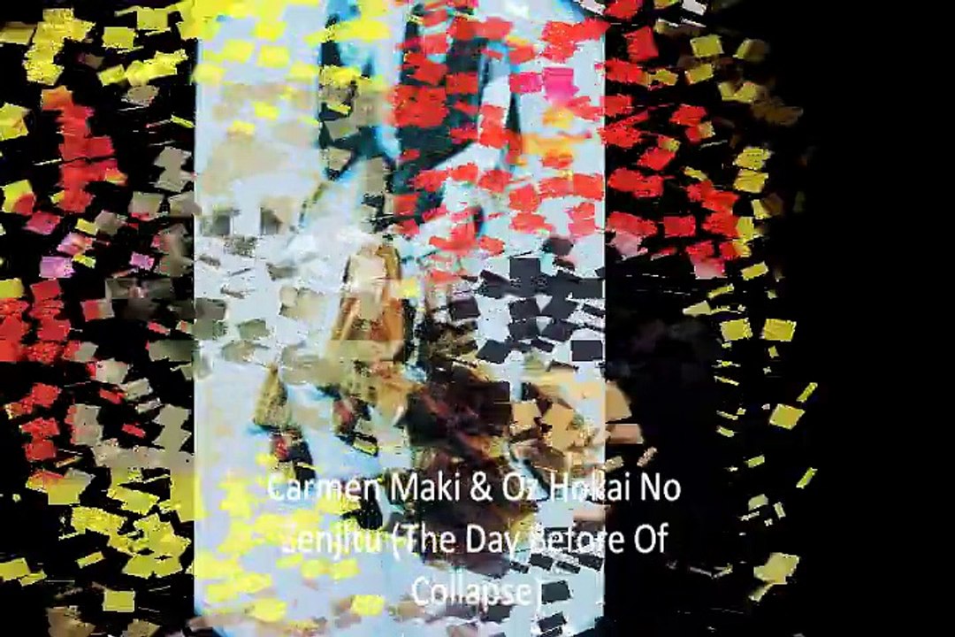 Carmen Maki & Oz "Hokai No Zenjitu (The Day Before Of Collapse)" 1976 Japan