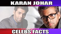 Karan Johar | Unknown Facts | Rare Trivia | Ace Filmmaker