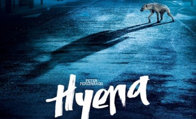 HYENA (Aynasız) - Trailer / Bande-annonce [VOST] (Peter Ferdinando)