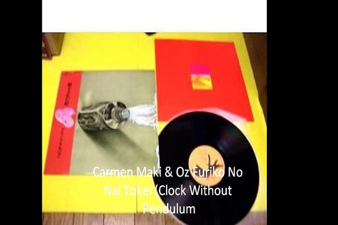 Carmen Maki & Oz "Furiko No Nai Tokei (Clock Without Pendulum)"1976 Japan