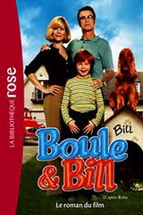 Download Boule et Bill - Le roman du film Ebook {EPUB} {PDF} FB2