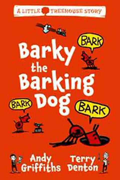 Download Barky the Barking Dog A Little Treehouse Story 2 Ebook {EPUB} {PDF} FB2