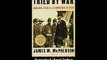 Download Tried by War Abraham Lincoln as Commander in Chief By James M McPherso