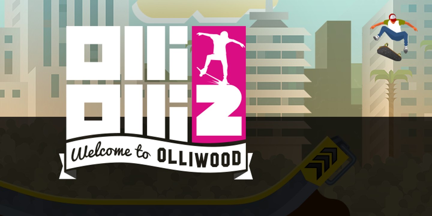 OlliOlli 2 Bienvenue à Olliwood - Chronique Gaming Joe Vidéo - OÜI FM
