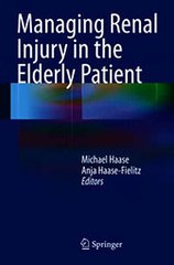 Download Managing Renal Injury in the Elderly Patient Ebook {EPUB} {PDF} FB2