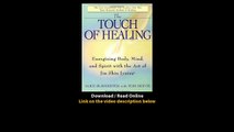Download The Touch of Healing Energizing the Body Mind and Spirit With Jin Shin