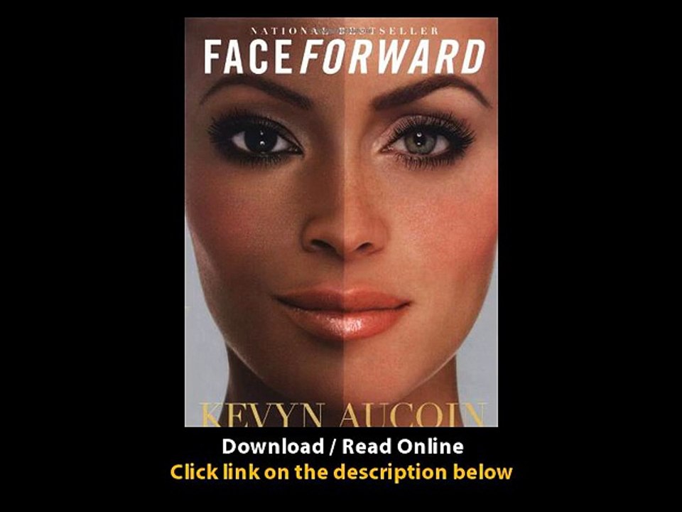 Download Face Forward By Kevyn Aucoin PDF