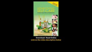 Download Homeopathic SelfCare The Quick and Easy Guide for the Whole Family By