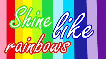 Shine Like Rainbows - MLP_ EG Rainbow Rocks (lyrics)