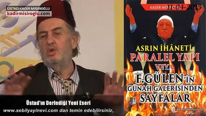 11-04-2015 Kısım 2 Kadir Mısıroğlu Sohbeti