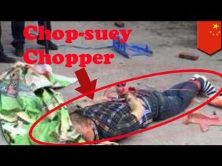 Chinese na lalake, pumatay ng dalawang tao dahil sa pagkakamali sa kanyang order sa isang kainan!